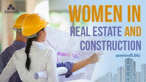 Inspiring Women in the Real Estate and Construction Industry in 2021